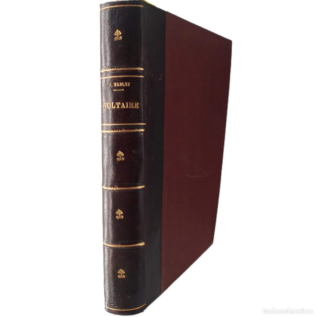 Libros antiguos: VOLTAIRE. Morley, J.