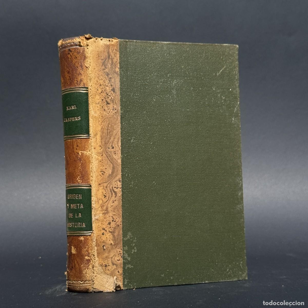 Libros antiguos: ORIGEN Y META DE LA HISTORIA - KARL JASPERS - REVISTA DE OCCIDENTE
