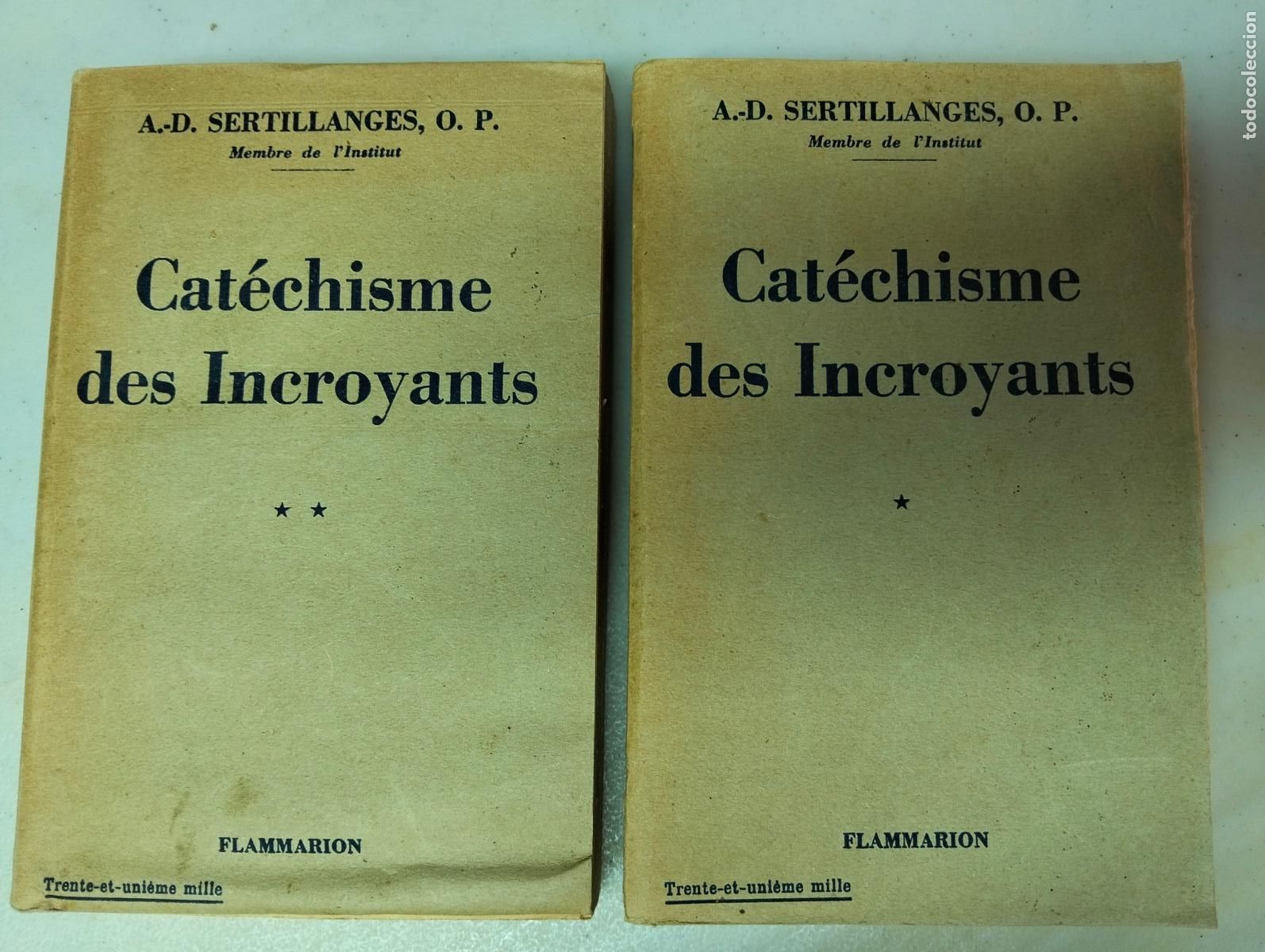 Libros antiguos: Ensayo. Catechisme Des Incroyants, A.D. Sertillanges, Flammarion, 1930. VISITA MI CATALOGO