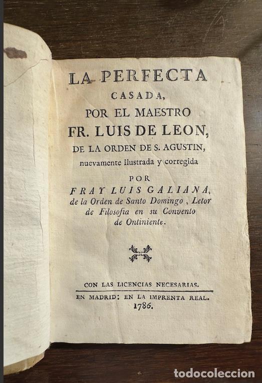 Libros antiguos: LA PERFECTA CASADA, original Imprenta Real 1786