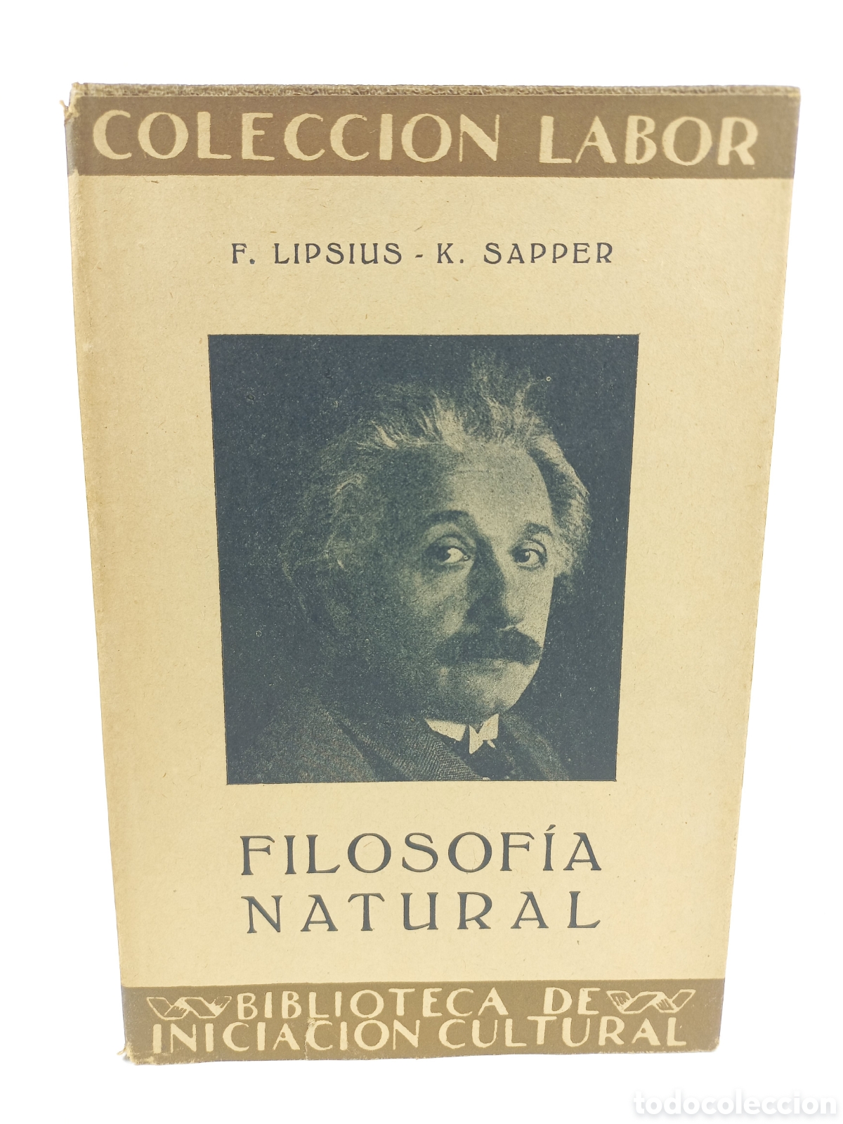 Old books: Filosof&iacute;a Narural. Lipsius. Sapper. Labor, primera edici&oacute;n, 1931.