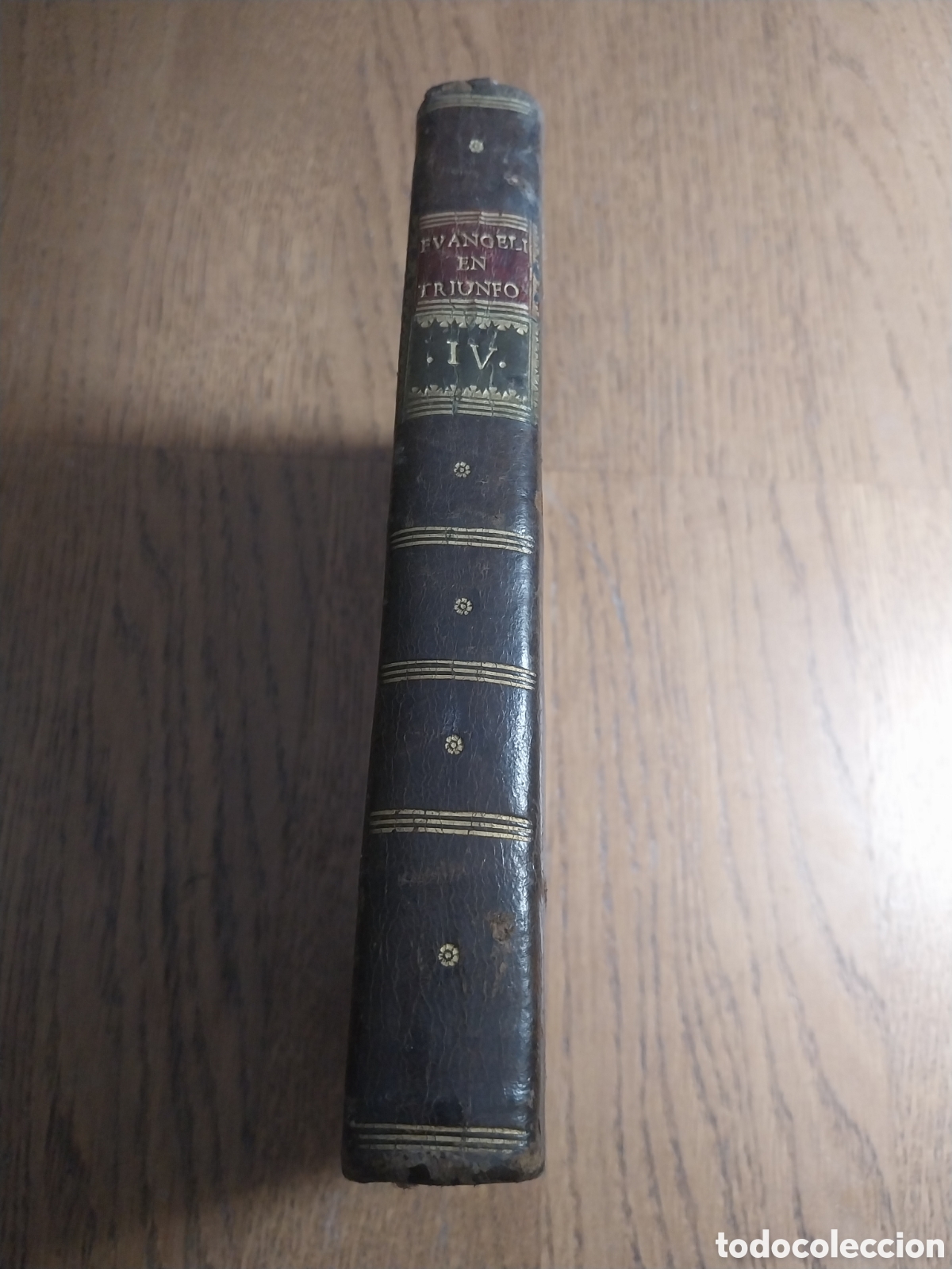 Libros antiguos: EL EVANGELIO EN TRIUNFO. PABLO DE OLAVIDE. TOMO 4 TERCERA EDICI&Oacute;N. A&Ntilde;O 1799