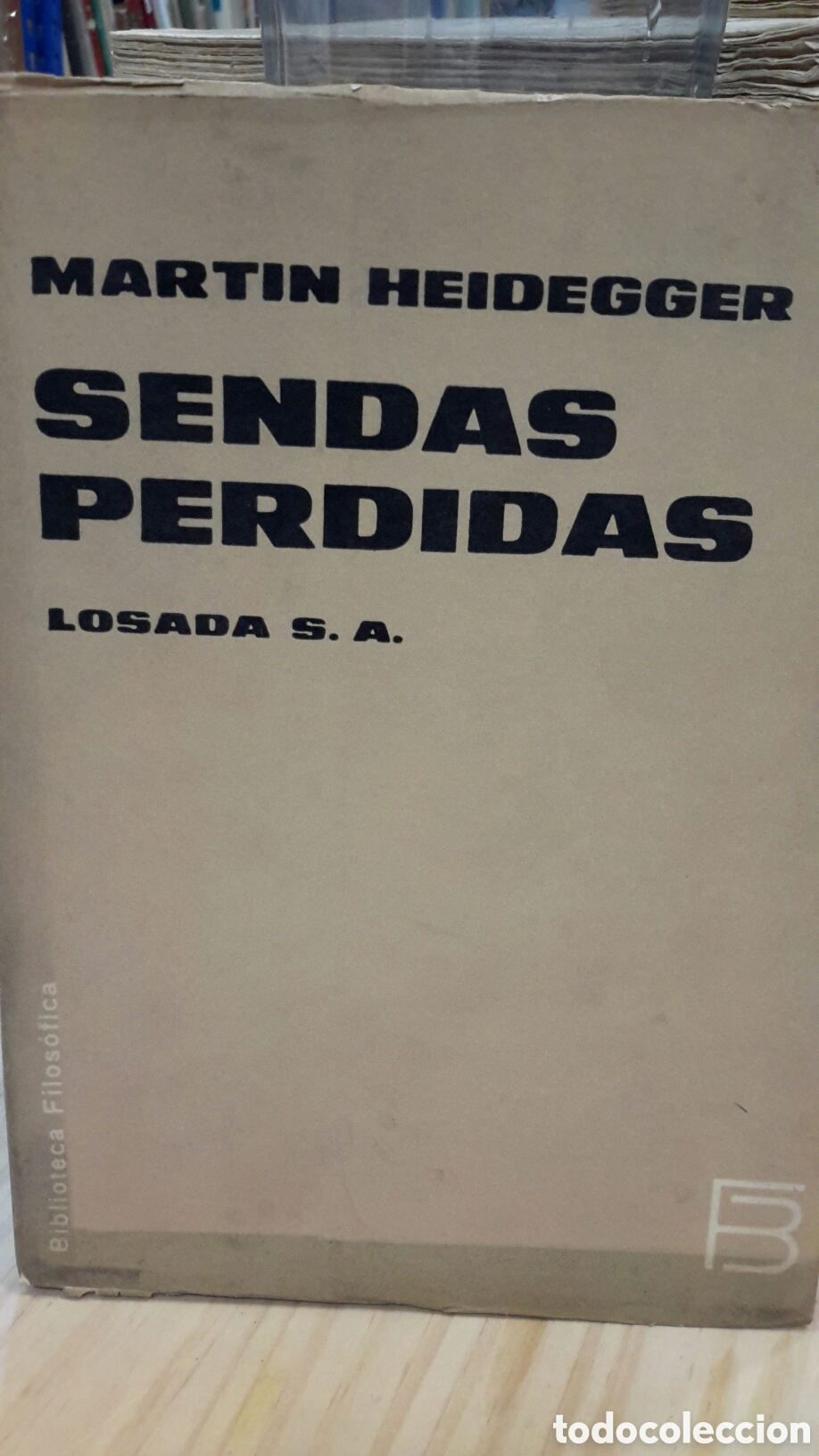 Libros antiguos: Martin Heidegger, Sendas Perdidas