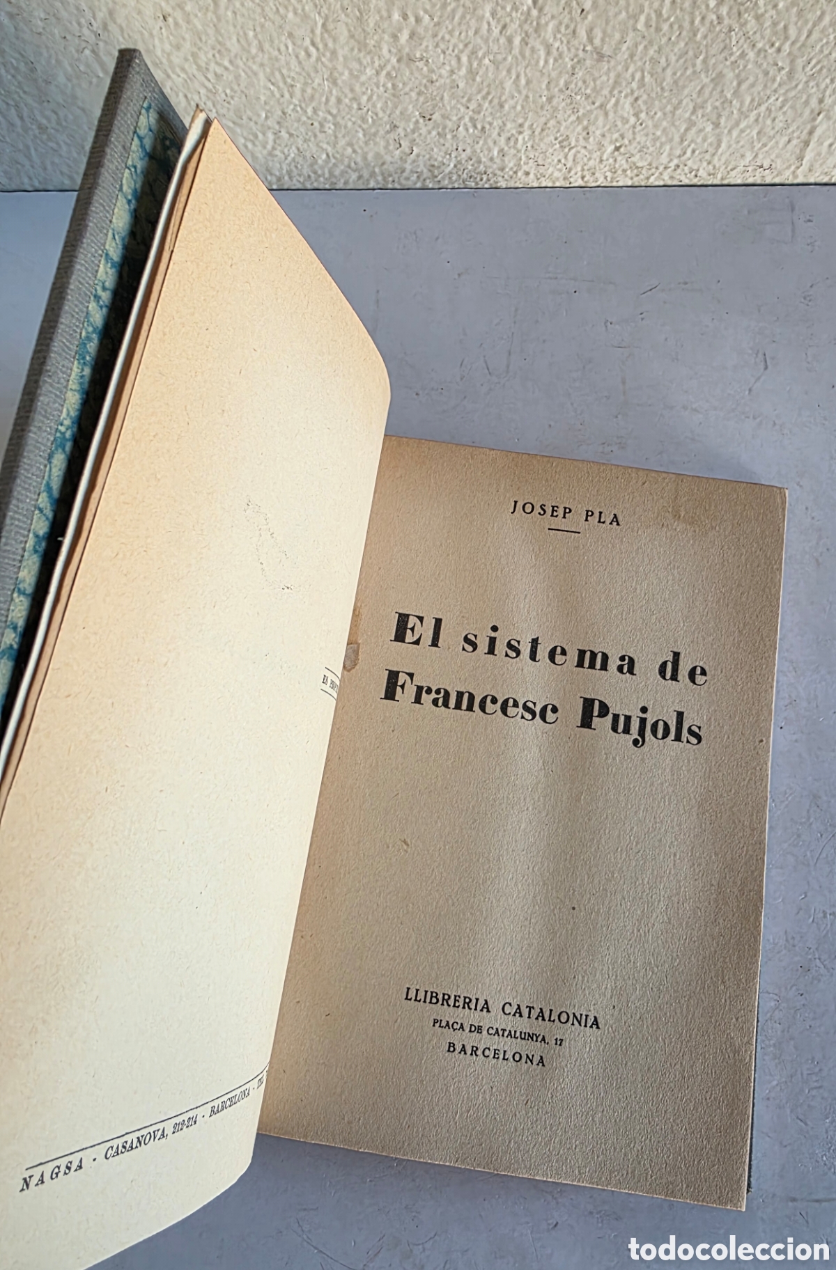 Libros antiguos: El Sistema de Francesc Pujols - Josep Pla 1931 - Llibreria Catalonia - Hiparxiologia Filosofia