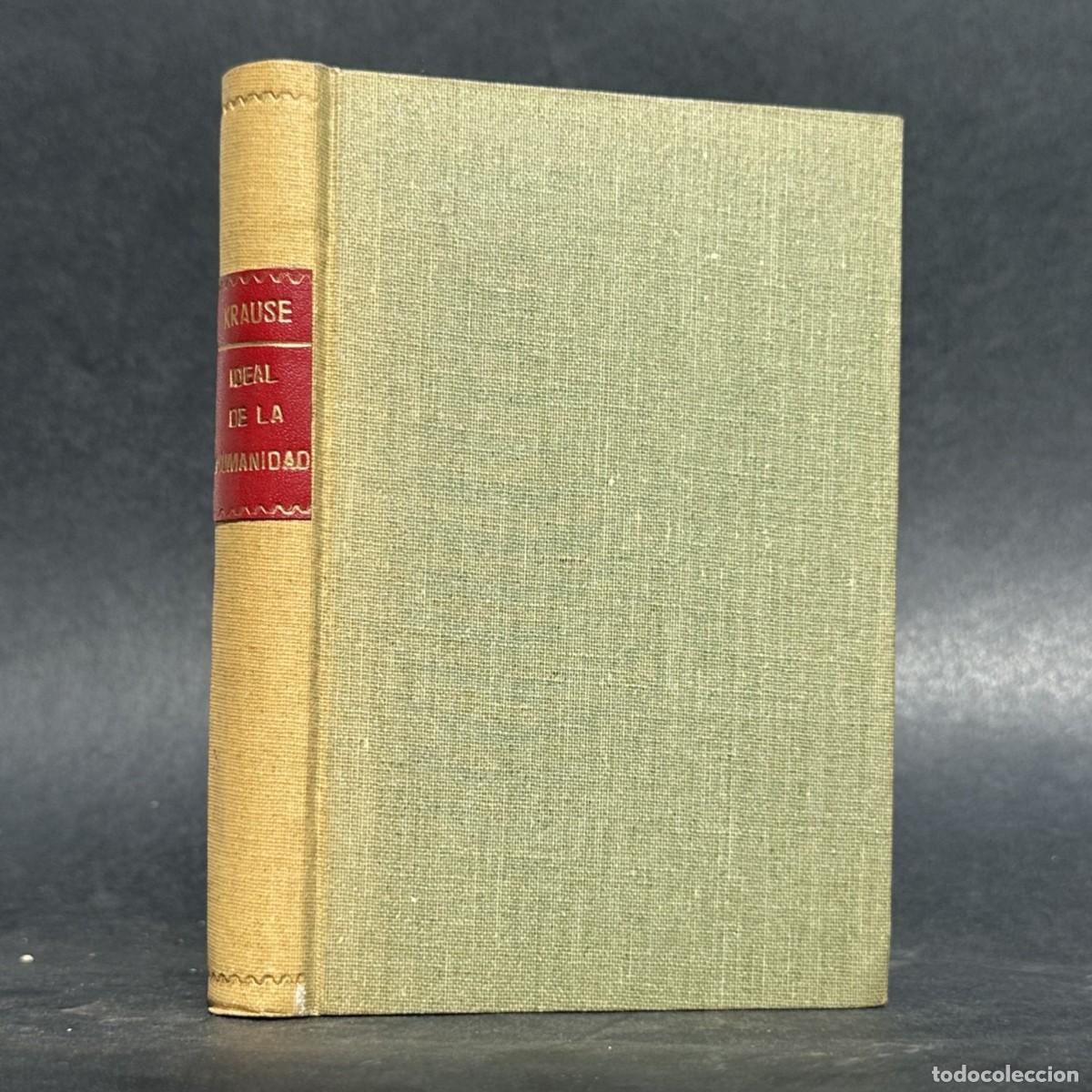 Libros antiguos: 1904 - IDEAL DE LA HUMANIDAD - KRAUSE - FILOSOFIA -