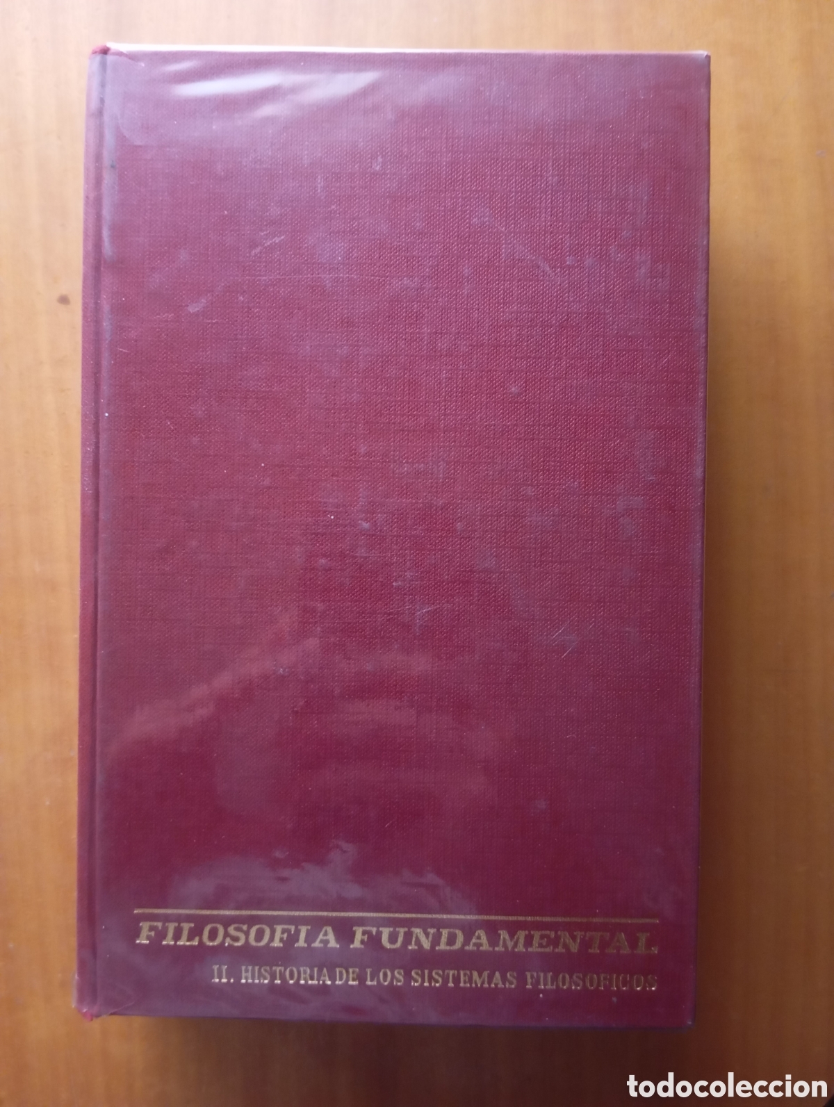 Libros antiguos: Filosof&iacute;a fundamental Luis Cencillo Tomo 2