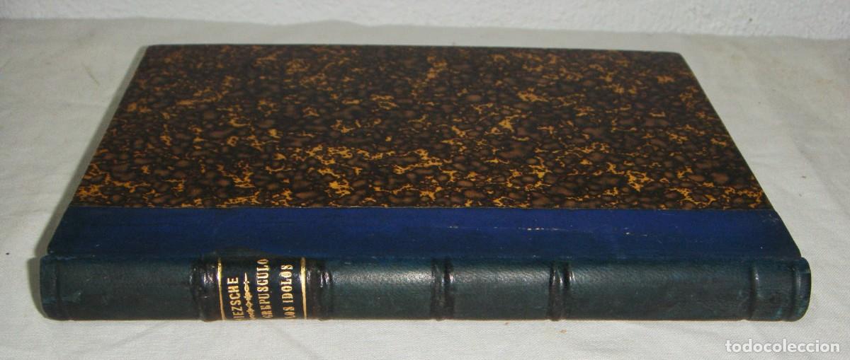 Libros antiguos: El crep&uacute;sculo de los &iacute;dolos &middot; Friedrich Nietzsche &middot; Encuadernaci&oacute;n en piel &middot; 1900&ndash;1920