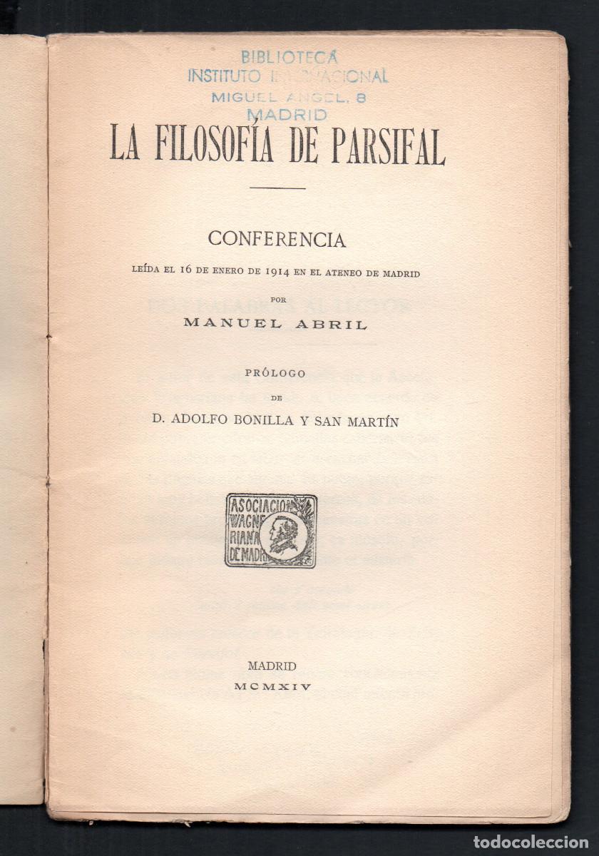 Livros antigos: Filosof&iacute;a de Parsifal. Conferencia. Pr&oacute;logo de Adolfo Bonilla y San Mart&iacute;n. [Dedicatoria aut&oacute;grafa].