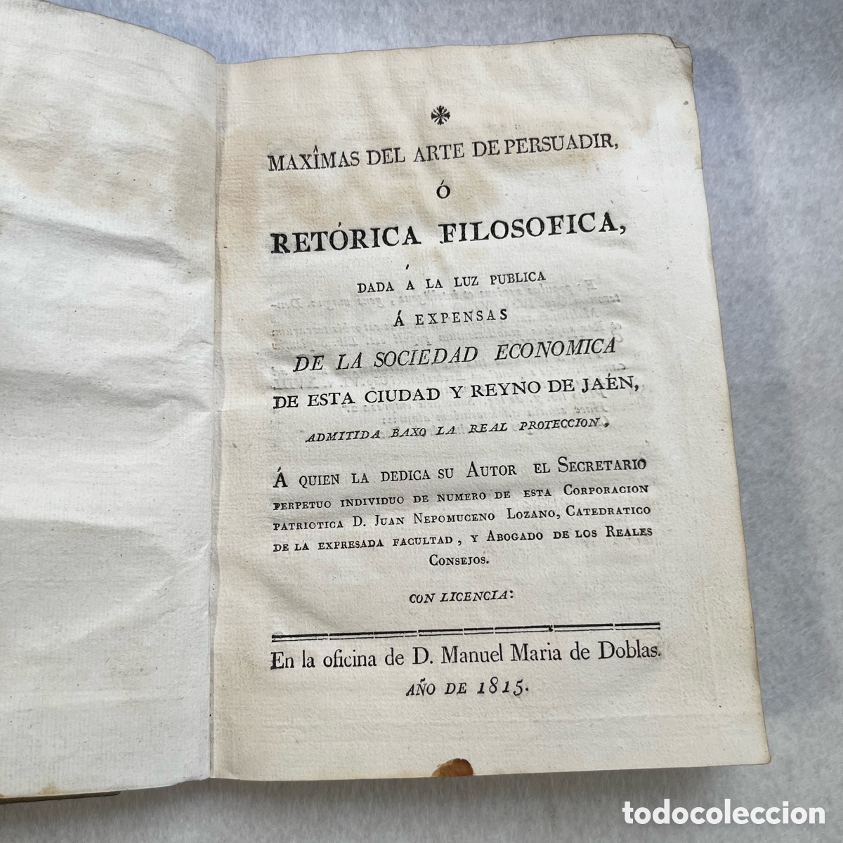 Libros antiguos: M&Aacute;XIMAS DEL ARTE DE PERSUADIR / RET&Oacute;RICA FILOS&Oacute;FICA / SOCIEDAD ECON&Oacute;MICA / JA&Eacute;N