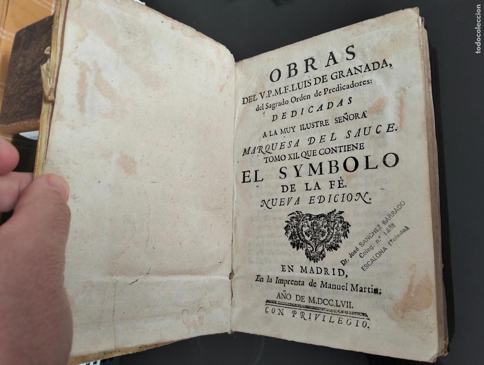 Libros antiguos: Filosofia. Obras de Fray Luis de Granada, Pergamino. Simbolo de la Fe, Madrid, 1752 VISITA CATALOGO