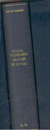 Antiquarische B&uuml;cher: 1953.NUEVA GEOGRAFIA MILITAR DE ESPA&Ntilde;A JOSE VILLEGAS BUSTAMENTE