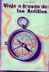 Libros antiguos: VIAJE ATRAVES DE LAS ANTILLAS. - Foto 1