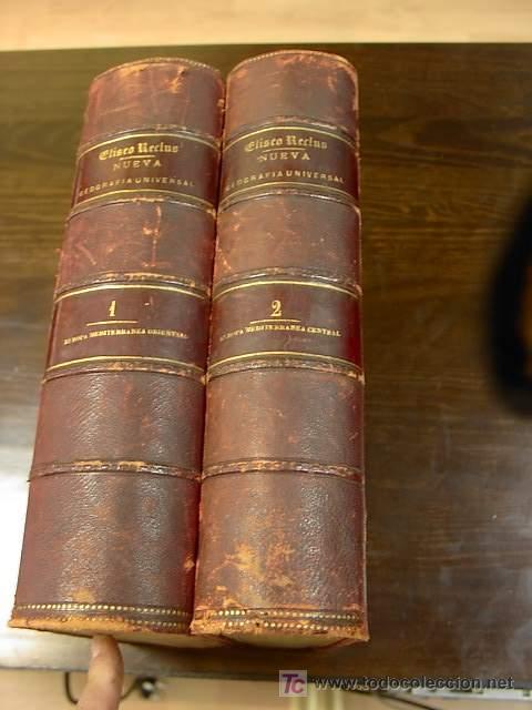 Libri antichi: NUEVA GEOGRAFIA UNIVERSAL . LA TIERRA Y SUS HOMBRES. ELISEO RECUS 1889