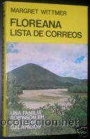 Libri antichi: FLOREANA. LISTA DE CORREOS.GALAPAGOS.VIAJES.L4637.