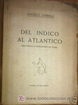 Libri antichi: DEL INDICO AL ATLANTICO.IMPRESIONES DE VIAJE.L4427.