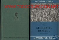 Old books: GEOGRAFIA HUMANA.COLECCION LABOR.1950.FOTOS.MAPAMUNDI