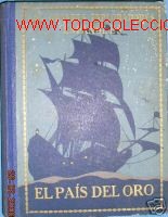 Old books: LOS GRANDES EXPLORADORES ESPA&Ntilde;OLES....VIAJES..HISTORIA.