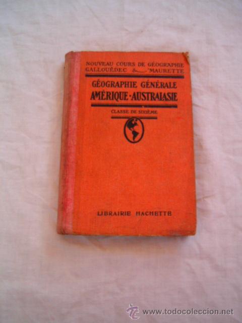 Libri antichi: Geograf&iacute;a de Am&eacute;rica, Australia y Ocean&iacute;a &middot; 1924