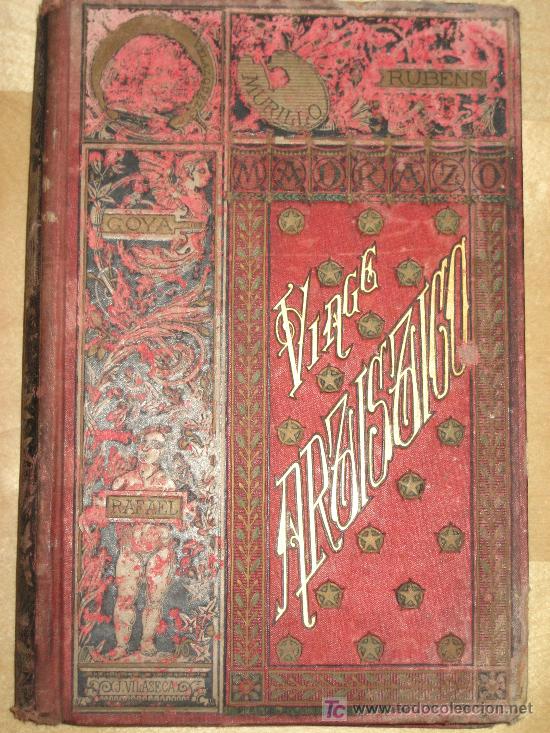 Old books: 1884.- VIAJE ARTISTICO DE TRES SIGLOS POR LAS COLECCIONES DE CUADROS DE LOS REYES DE ESPA&Ntilde;A
