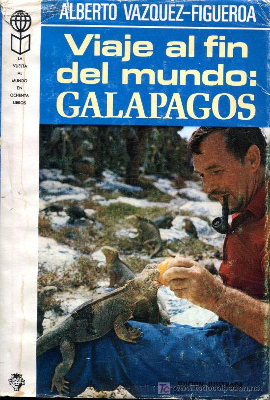 Antiquarische B&uuml;cher: viaje al fin del mundo galapagos
