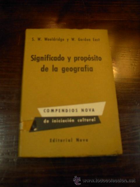 Libri antichi: Significado y proposito de la geografia, Compendio Nova Iniciacion, S.W. Wooldridge