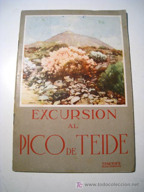 Libros antiguos: EXCURSION AL PICO DE TEIDE - GUIA ILUSTRADA Y MAPAS - Foto 1