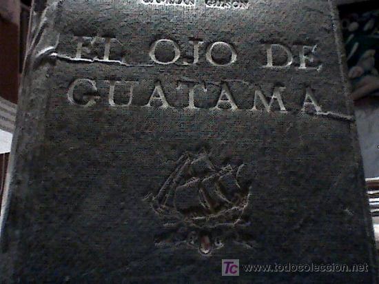 Libros antiguos: el ojo de guatama - Foto 1