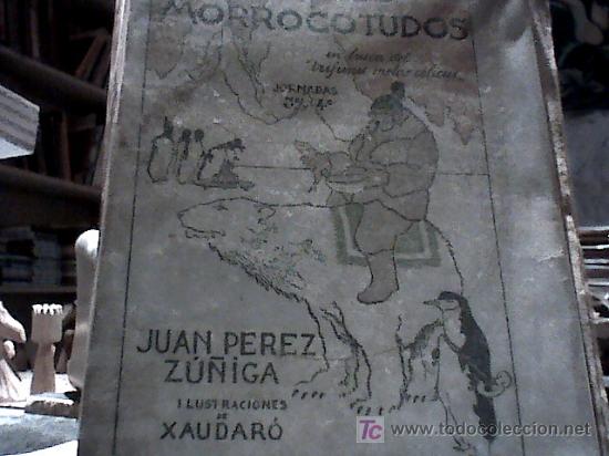 Libros antiguos: viajes morrocotudos (en busca del