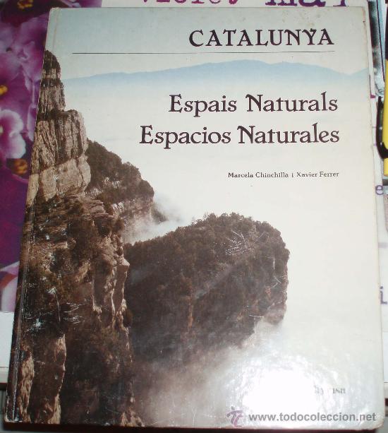 Libros antiguos: catalunya espais naturals