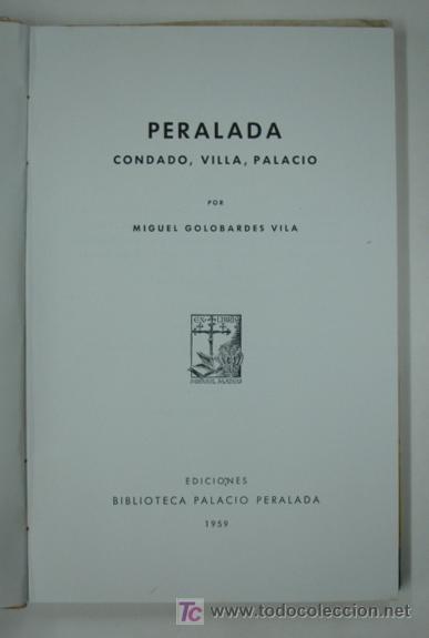 Libros antiguos: PERALADA. CONDADO, VILLA, PALACIO. - Foto 2