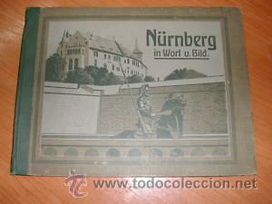 Libros antiguos: NURNBERG. IN WORT U. BILD. FOTOGRAFIAS. L8746