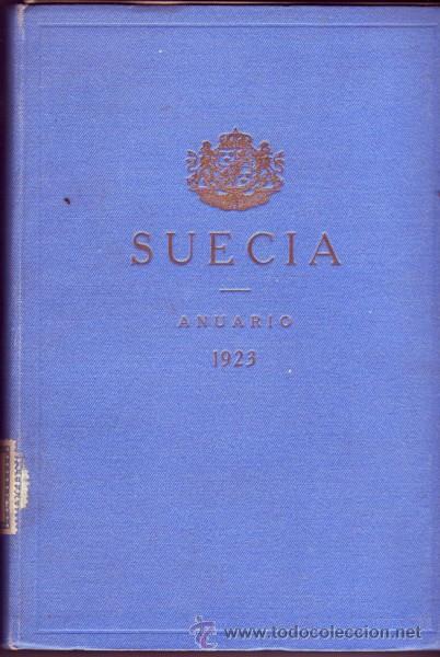 Antiquarische B&uuml;cher: SUECIA ANUARIO 1923,  Almquist Wiksells boktryckeri, Stockholm, 1922.