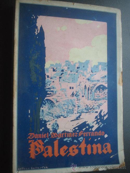 Libros antiguos: PALESTINA.  MART&Iacute;NEZ FERRANDO, Daniel - Foto 1