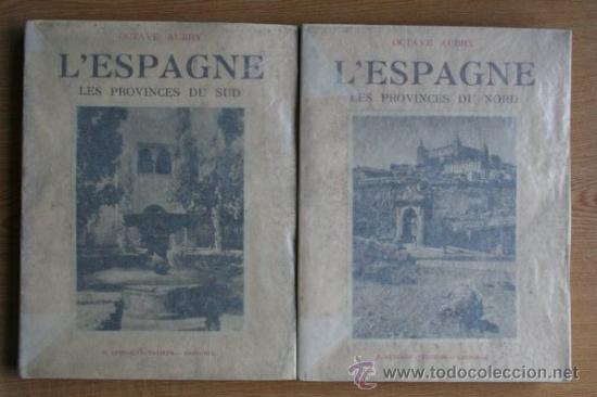 Libros antiguos: LEspagne. Aubry (Octave) - Foto 1
