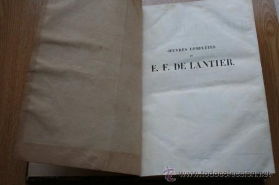 Libros antiguos: Oeuvres compl&egrave;tes de...  Lantier (E. F. de) - Foto 1