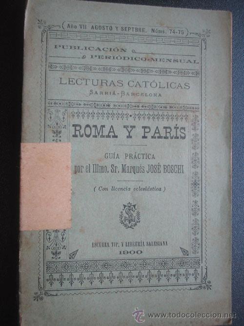 Libros antiguos: ROMA Y PAR&Iacute;S. BOSCHI, Jos&eacute;. 1900 - Foto 1
