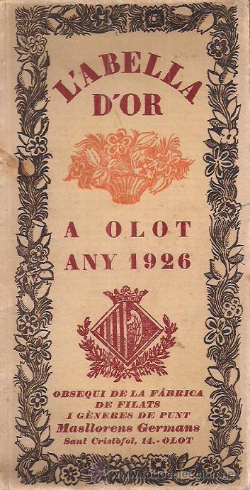 Libri antichi: L' ABELLA D' OR A OLOT . FOLKLORE, AFORISMES, CONTES, CATALUNYA . ANY 1926 * MARAGALL ...*