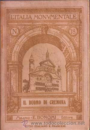Libri antichi: L'ITALIA MONUMENTALE N&ordm;18 - LORETO (1911)