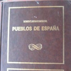 Libros antiguos: TODOS LOS PUEBLOS DE ESPAÑA. NOMENCLATOR