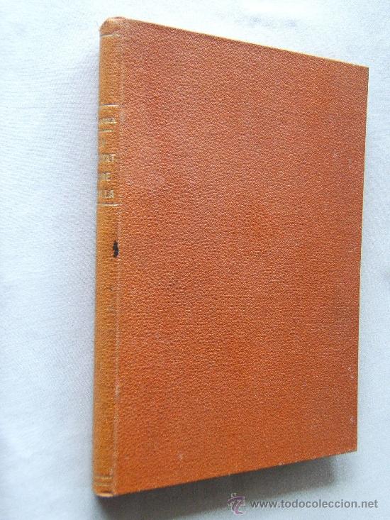 Antiquarische B&uuml;cher: LA VERITAT SOBRE SEVILLA-DIVAGACIONS D'UN TURISTA-VICEN&Ccedil; COMA SOLEY-DEDICATORIA AUTOR-1929-1&ordf;EDICIO.