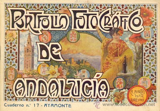 Old books: PORTFOLIO FOTOGRAFICO DE ANDALUCIA N&ordm; 17 AYAMONTE