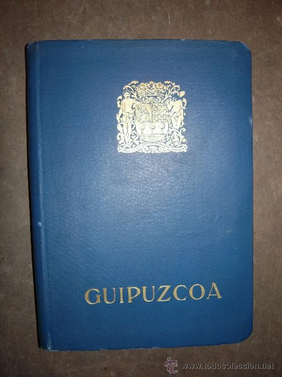 Libri antichi: Gu&iacute;a de Guipuzcoa. 1930.