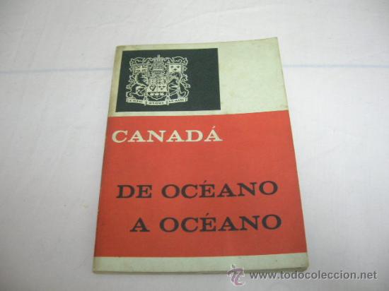 Libros antiguos: Libro Canad&aacute; de oc&eacute;ano a oc&eacute;ano - Foto 1