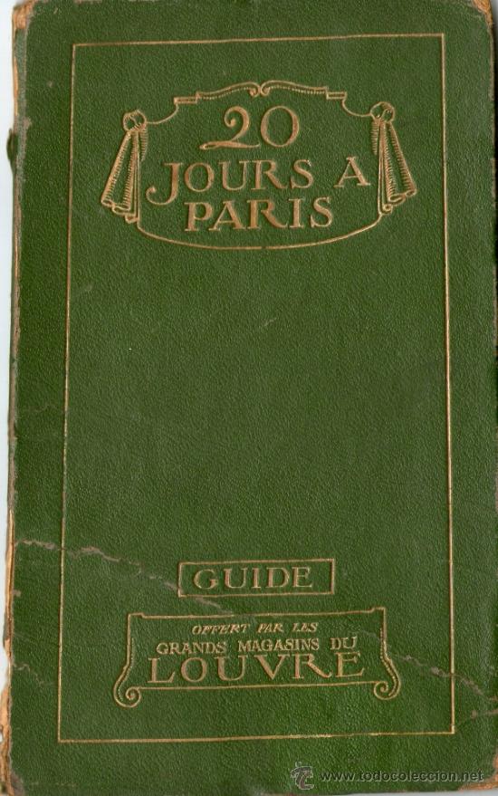 Libri antichi: Guia turistica 20 Jours a Paris. 1910?