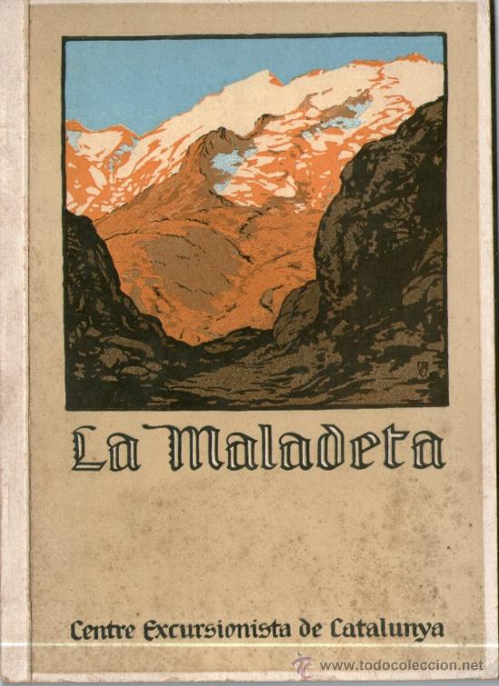 Libri antichi: La maladeta, centre excursionista de Catalunya, 1923.