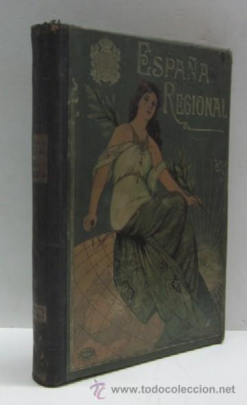 Libros antiguos: ESPA&Ntilde;A REGIONAL - Foto 1