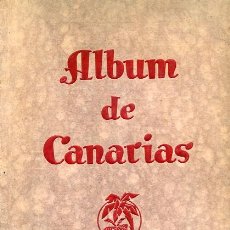 Libros antiguos: ALBUM DE CANARIAS MUY ILUSTRADO FOTOGRAFÍAS 1931 DATOS GEOGRAFICOS HISTORICOS NI OFERTA