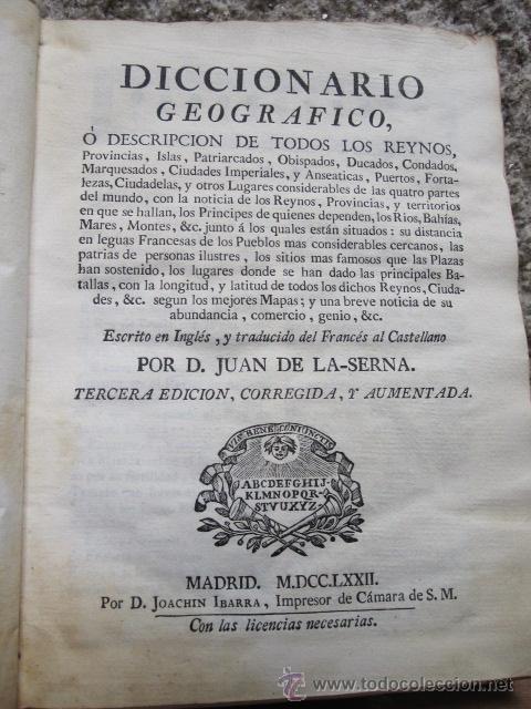 Libri antichi: Diccionario geogr&aacute;fico o descripci&oacute;n de todos los reynos...Laurence Echard - Ibarra -Madrid 1772 III