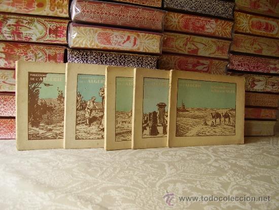 Libros antiguos: PUBLICATIONS DU CENTENAIRE DE L&acute;ALGERIE  (  5 Volumenes )