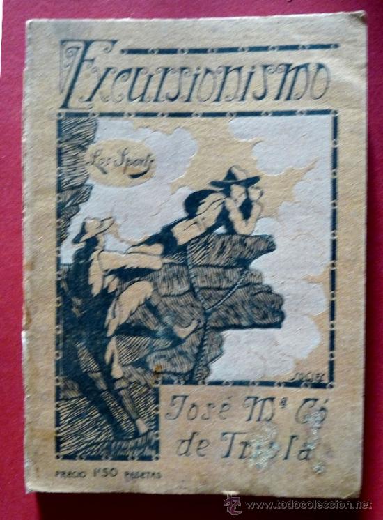 Libros antiguos: Excursionismo. Jos&eacute; M. C&oacute; de Triola - Foto 1